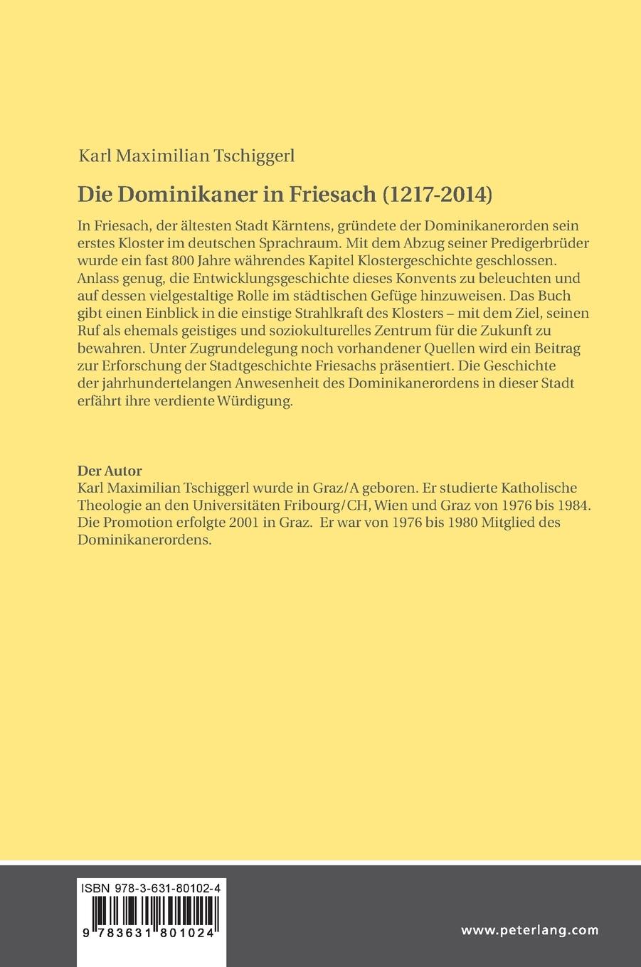 Rückseite: 9783631801024 | Die Dominikaner in Friesach (1217-2014) | Karl Maximilian Tschiggerl