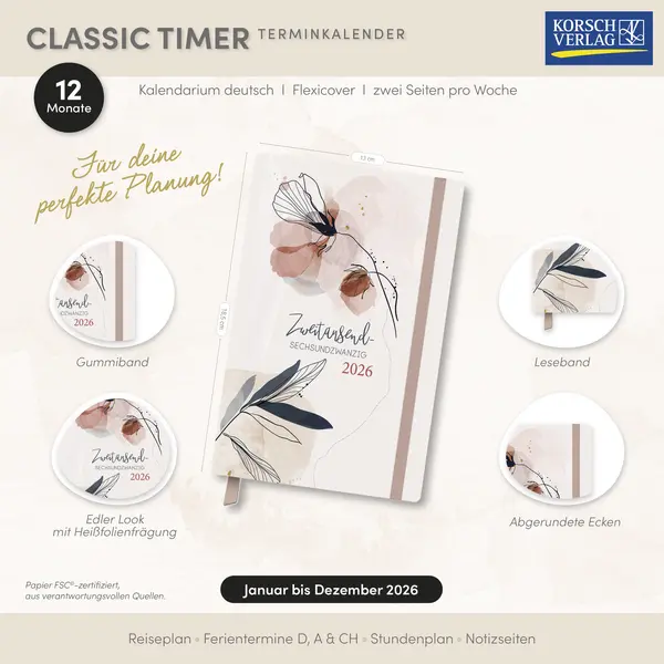 Bild: 9783731891024 | Terminkalender Classic Timer Blütenzauber 2026 | Korsch Verlag | 2026