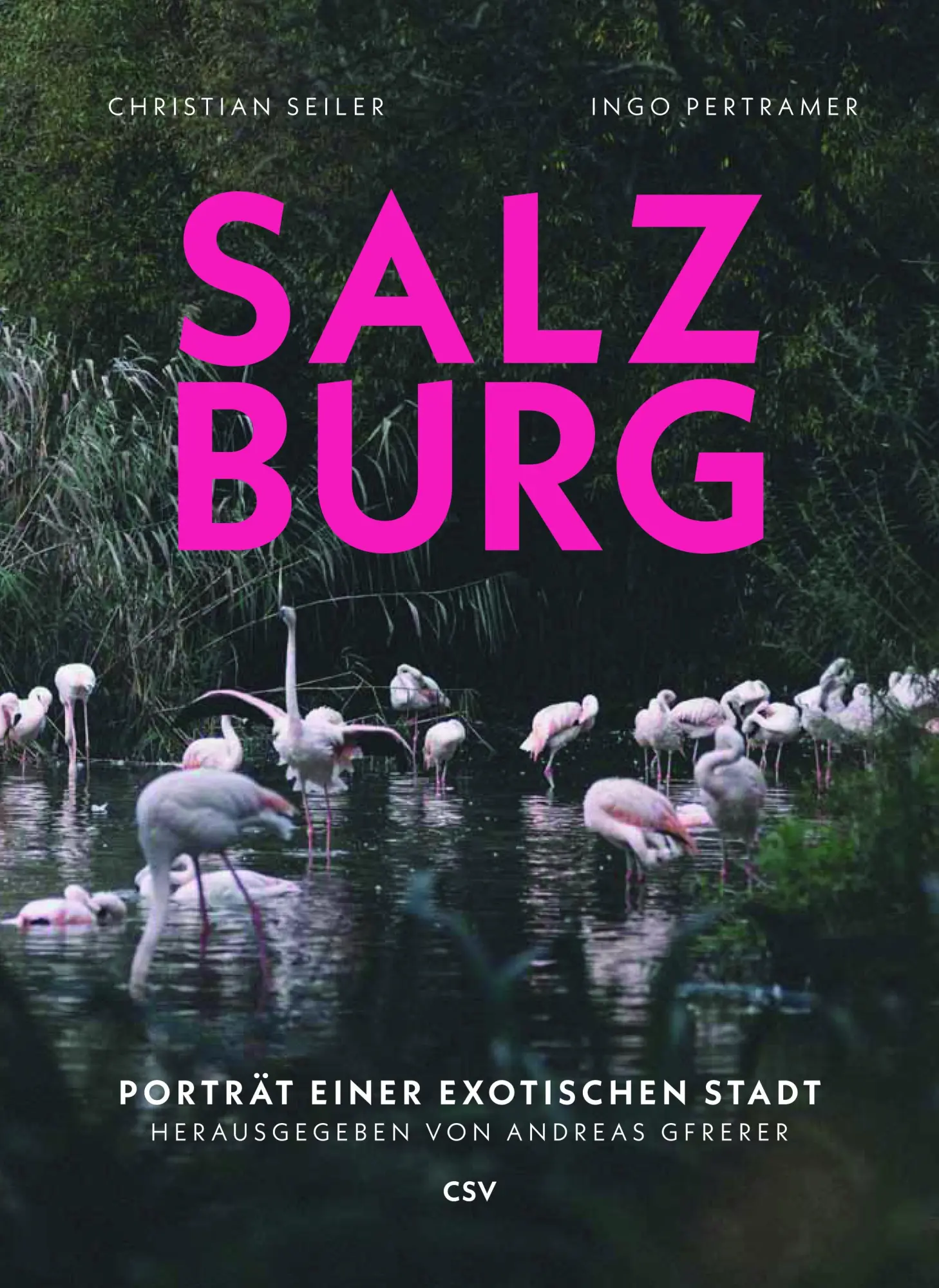 Cover: 9783903461024 | Salzburg | Porträt einer exotischen Stadt | Seiler Christian | Buch