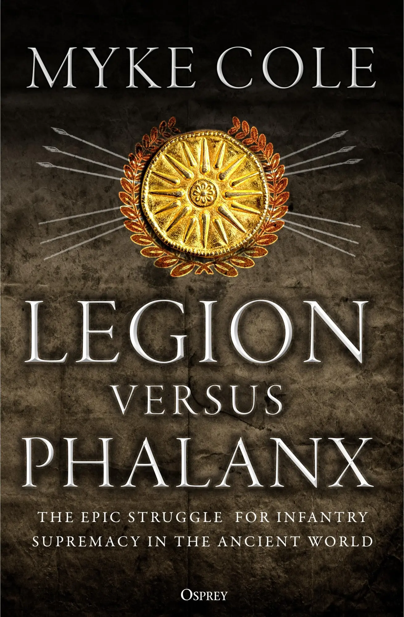 Cover: 9781472841124 | Legion Versus Phalanx | Myke Cole | Taschenbuch | Englisch | 2020