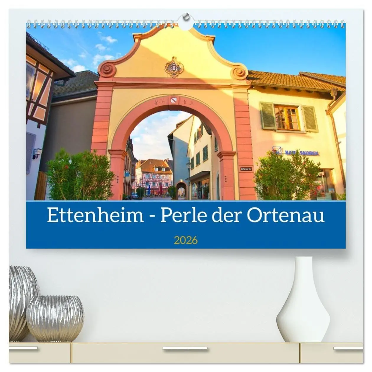 Cover: 9783457411124 | Ettenheim - Perle der Ortenau (hochwertiger Premium Wandkalender...