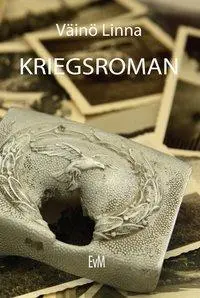Cover: 9783941211124 | Linna, V: Kriegsroman | Buch | Gebunden | Viaiuris Verlag