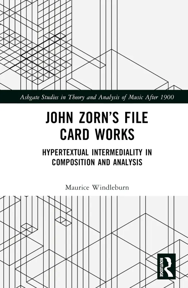 Cover: 9781032341224 | John Zorn's File Card Works | Maurice Windleburn | Buch | Englisch