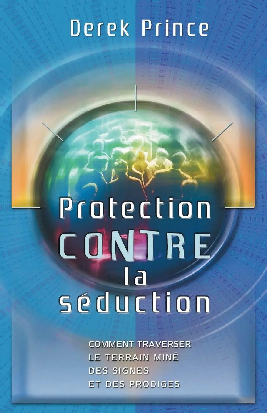 Cover: 9781782631224 | Protection from Deception - FRENCH | Derek Prince | Taschenbuch | 2014