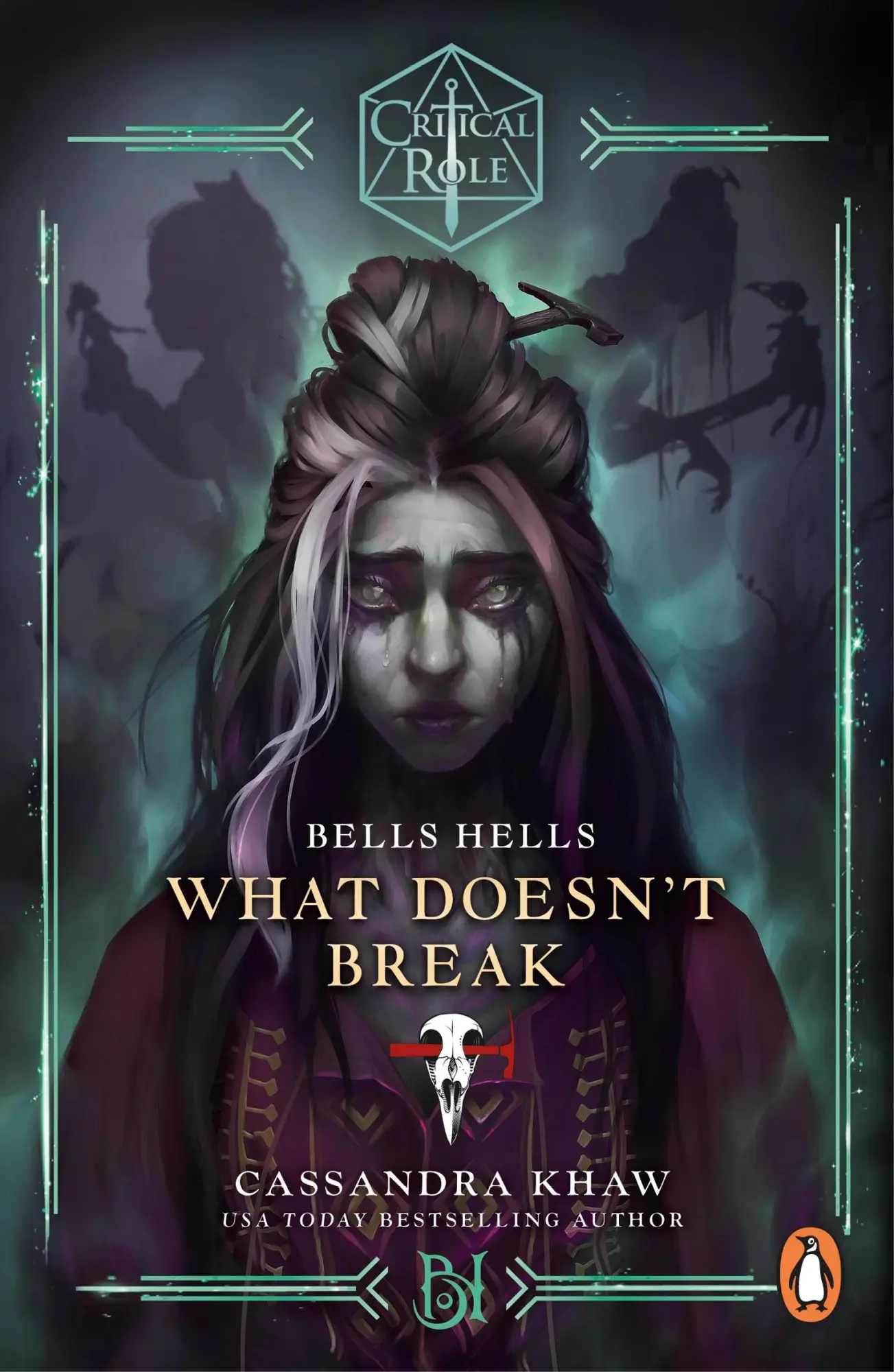 Cover: 9781804951224 | Critical Role: Bells Hells - What Doesn't Break | Cassandra Khaw