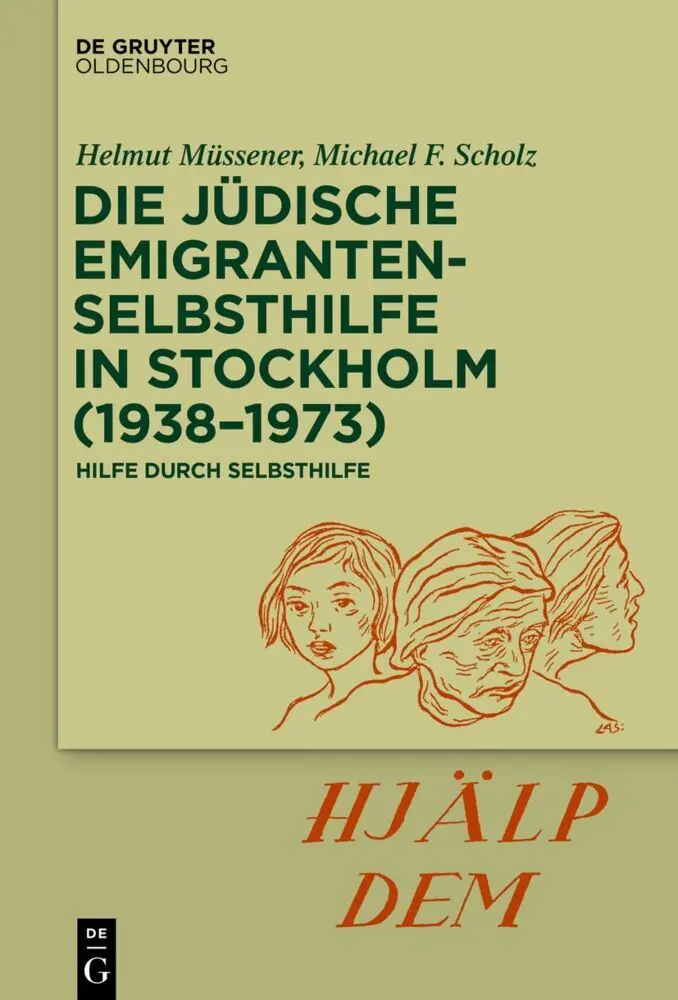 Cover: 9783110731224 | Die jüdische Emigrantenselbsthilfe in Stockholm (1938-1973) | Buch