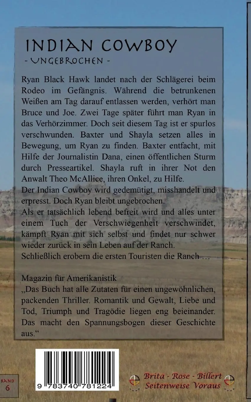 Rückseite: 9783740781224 | Indian Cowboy | Ungebrochen | Brita Rose Billert | Taschenbuch | 2021