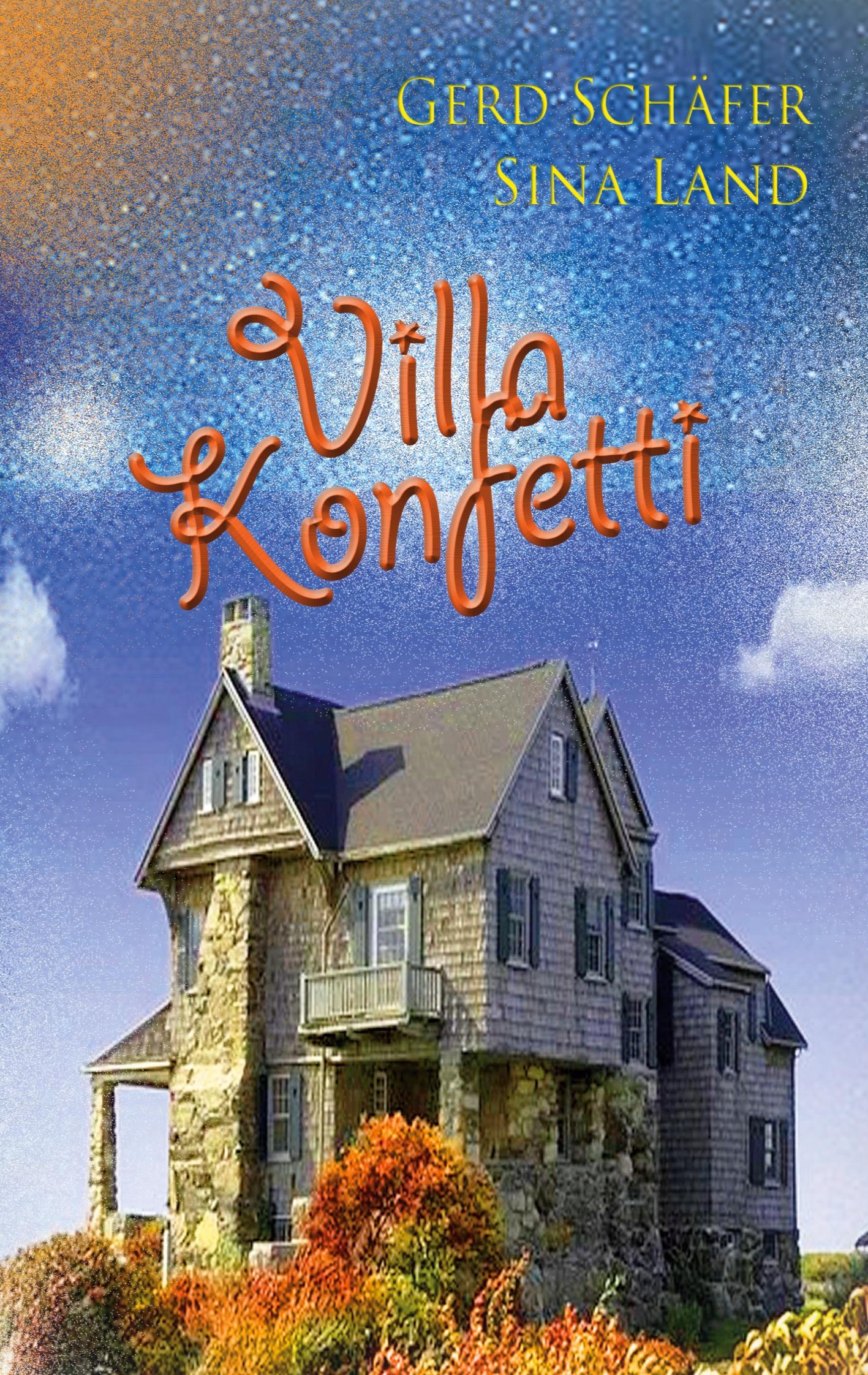 Cover: 9783752661224 | Villa Konfetti | Gerd Schäfer (u. a.) | Taschenbuch | Paperback | 2020