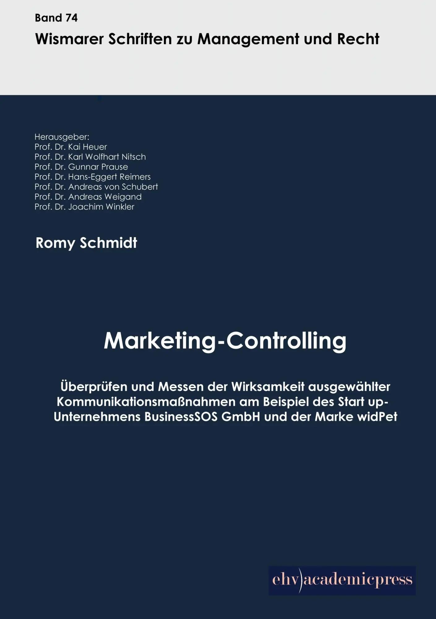 Cover: 9783945021224 | Marketing-Controlling | Romy Schmidt | Taschenbuch | 144 S. | Deutsch