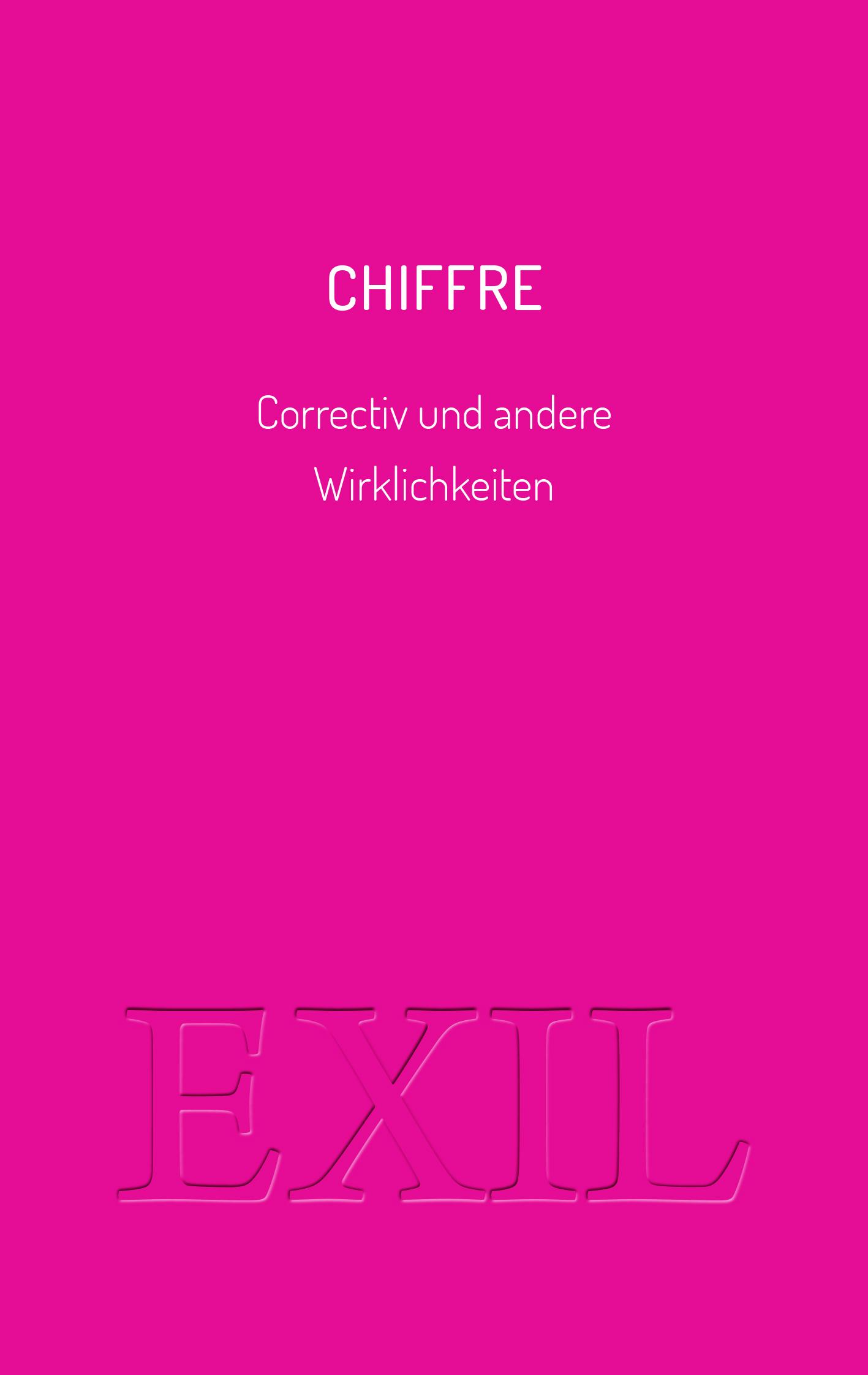 Cover: 9783982651224 | Chiffre | Correctiv und andere Wirklichkeiten | Susanne Dagen | Buch