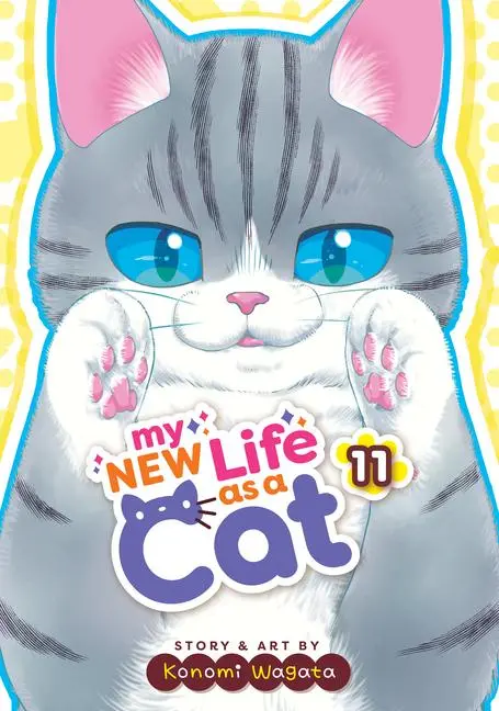 Cover: 9798893731224 | My New Life as a Cat Vol. 11 | Konomi Wagata | Taschenbuch | Englisch