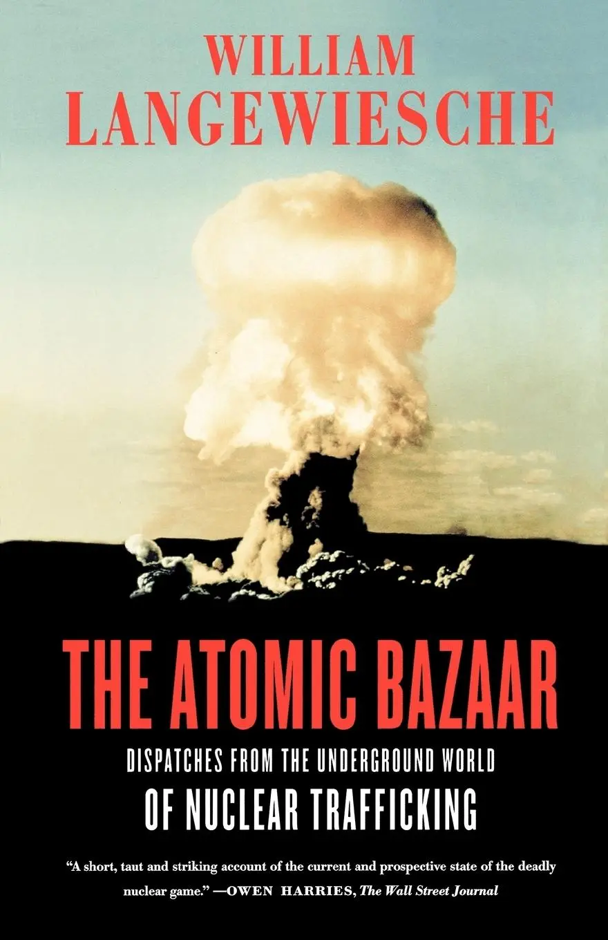 Cover: 9780374531324 | The Atomic Bazaar | William Langewiesche | Taschenbuch | Englisch