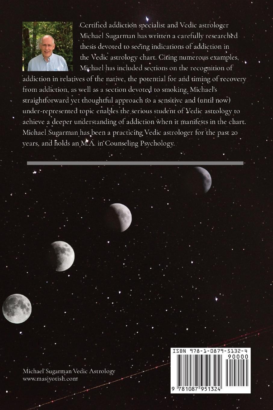 Rückseite: 9781087951324 | Addiction in the Vedic Astrology Chart | An Advanced Study | Sugarman