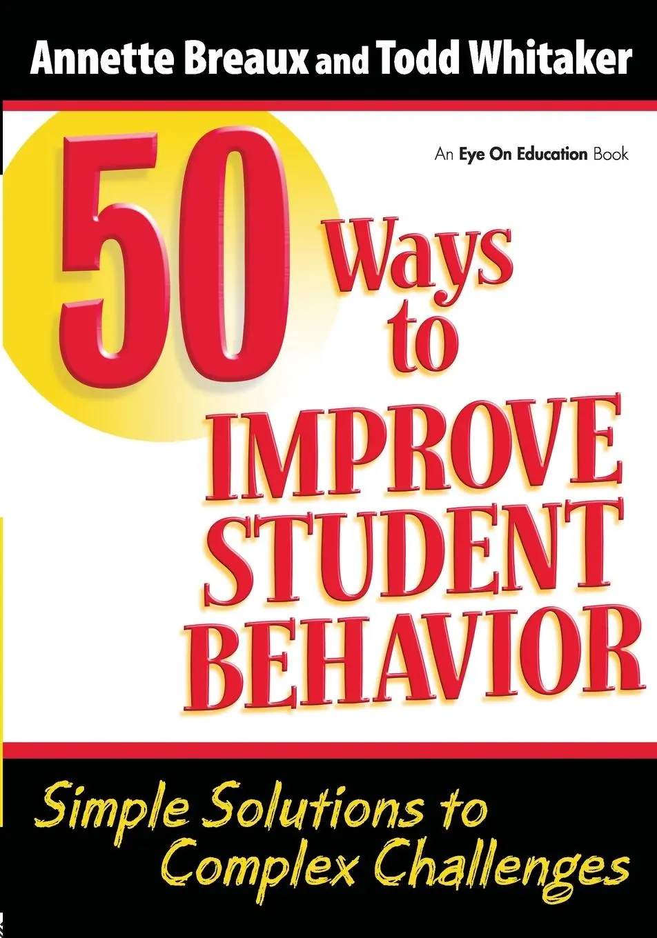 Cover: 9781596671324 | 50 Ways to Improve Student Behavior | Todd Whitaker (u. a.) | Buch