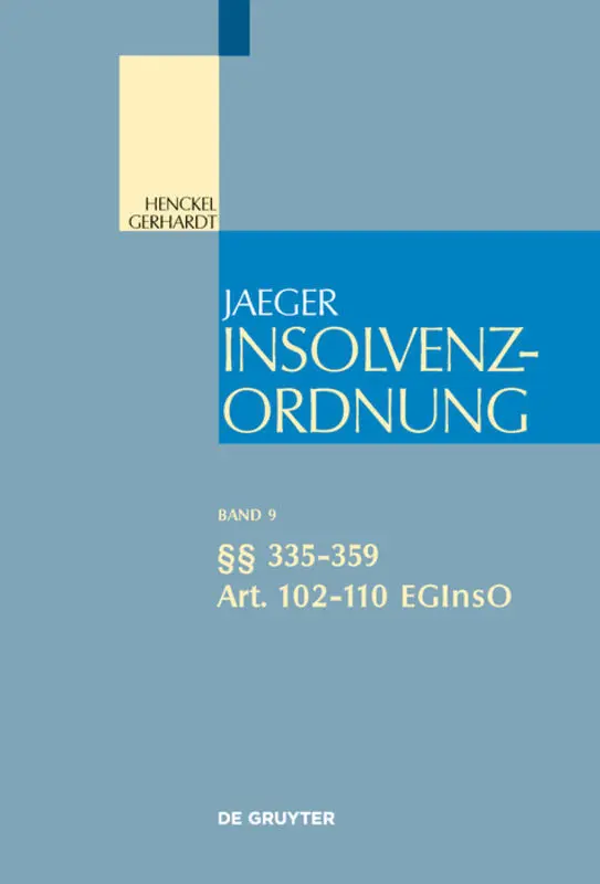 §§ 335-359, Art. 102-110 EGInsO