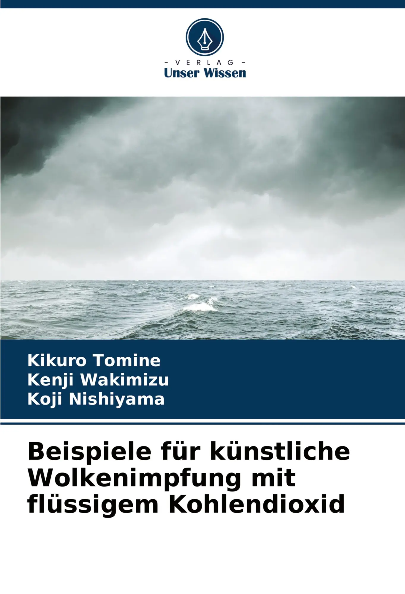 Cover: 9783639891324 | Beispiele für künstliche Wolkenimpfung mit flüssigem Kohlendioxid