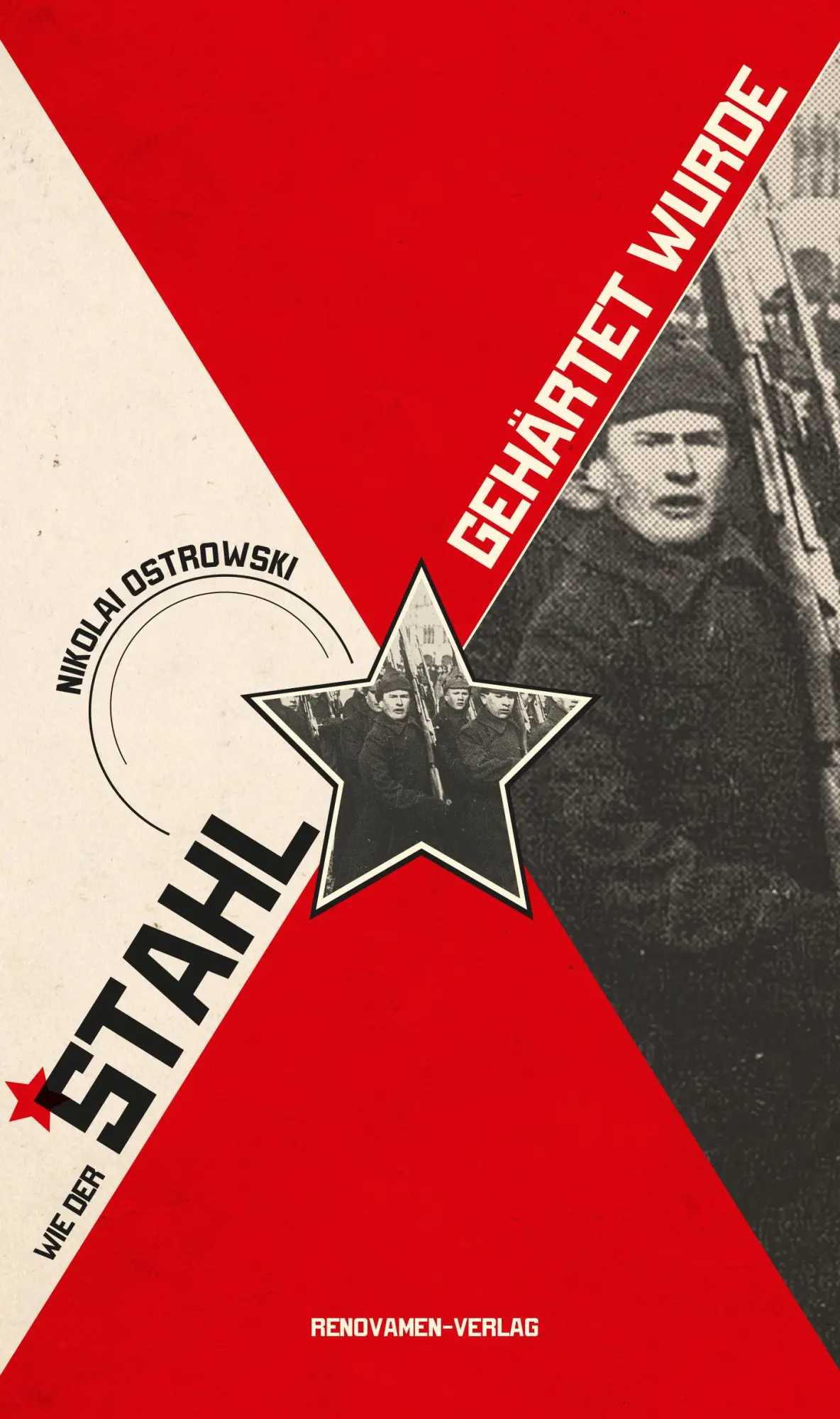 Cover: 9783956211324 | Wie der Stahl gehärtet wurde | Nikolai Ostrowski | Buch | Deutsch