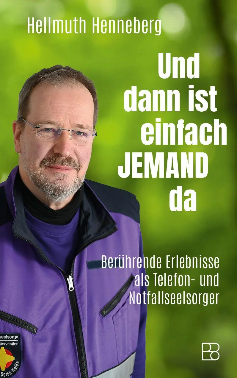Cover: 9783987901324 | Und dann ist einfach jemand da | Hellmuth Henneberg | Taschenbuch