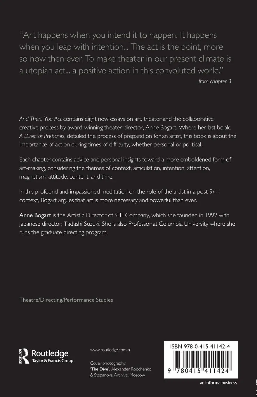 Rückseite: 9780415411424 | And Then, You Act | Making Art in an Unpredictable World | Anne Bogart