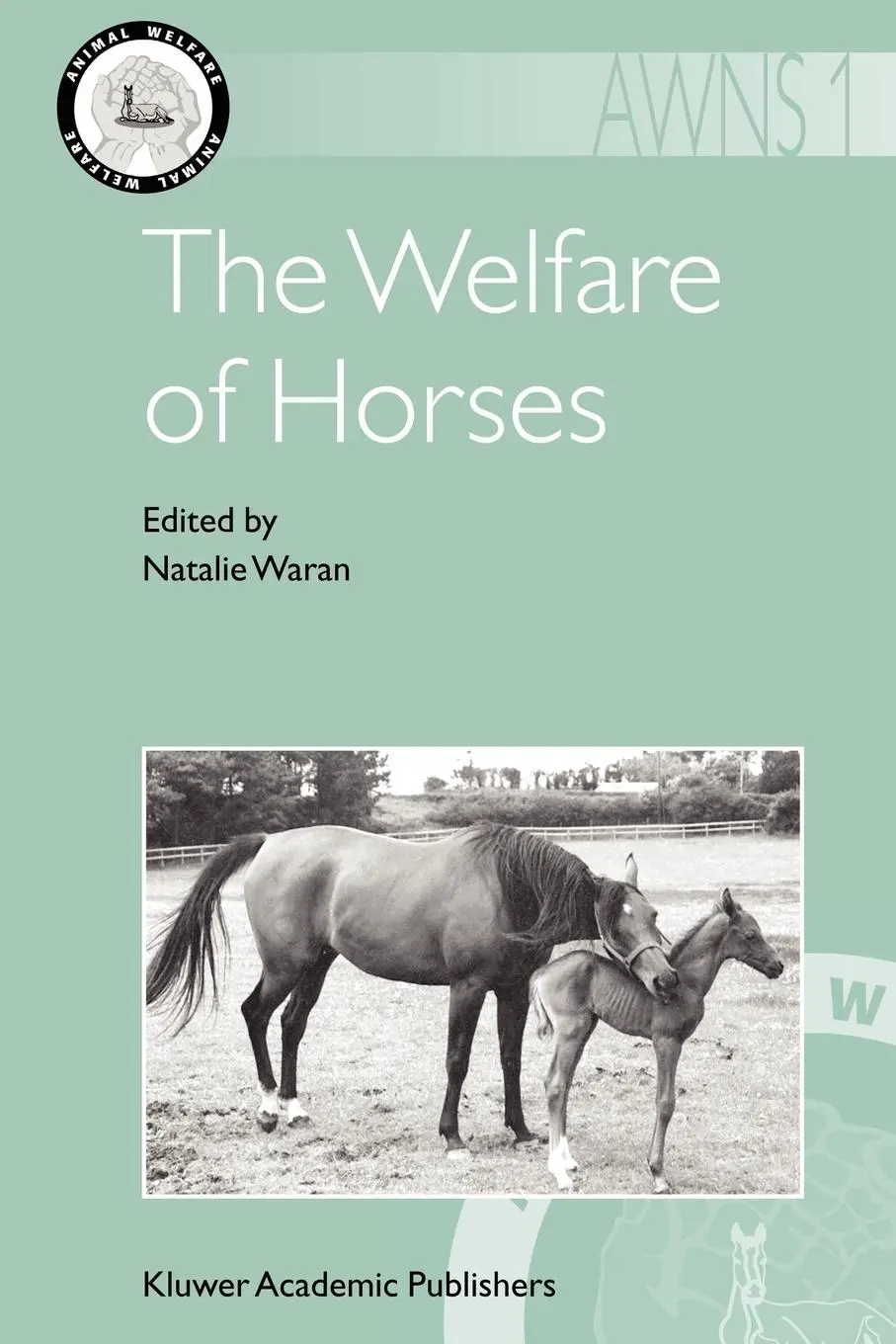 Cover: 9781402061424 | The Welfare of Horses | N. Waran | Taschenbuch | xv | Englisch | 2007