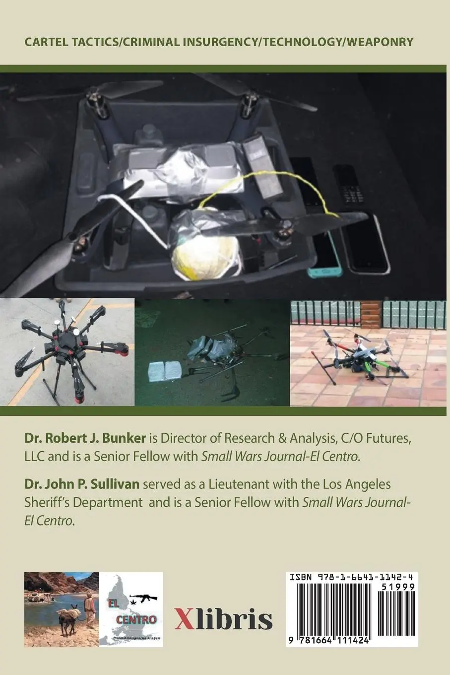 Rückseite: 9781664111424 | Criminal Drone Evolution | Cartel Weaponization of Aerial IEDS | Buch