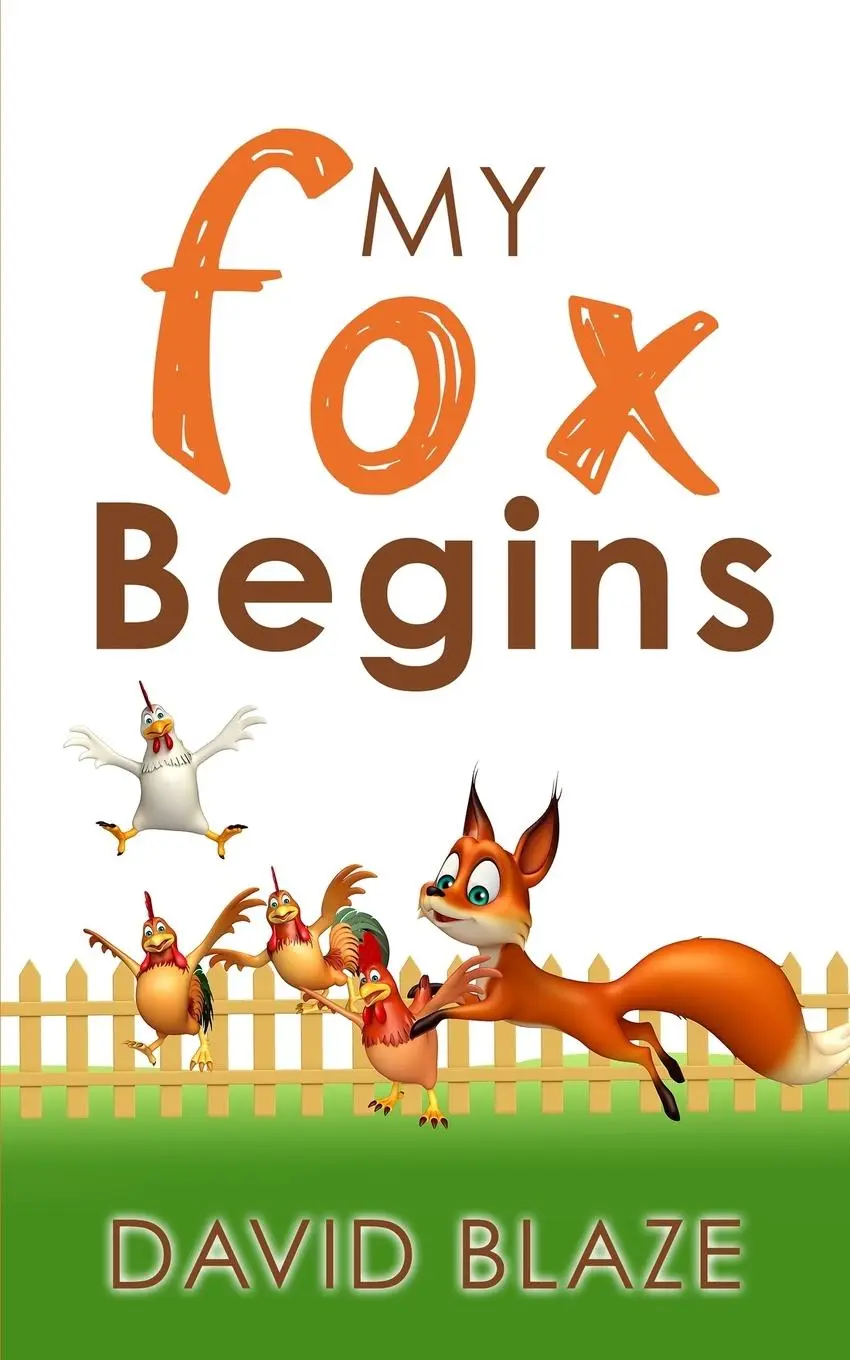 Cover: 9781732591424 | My Fox Begins | David Blaze | Taschenbuch | Englisch | 2018