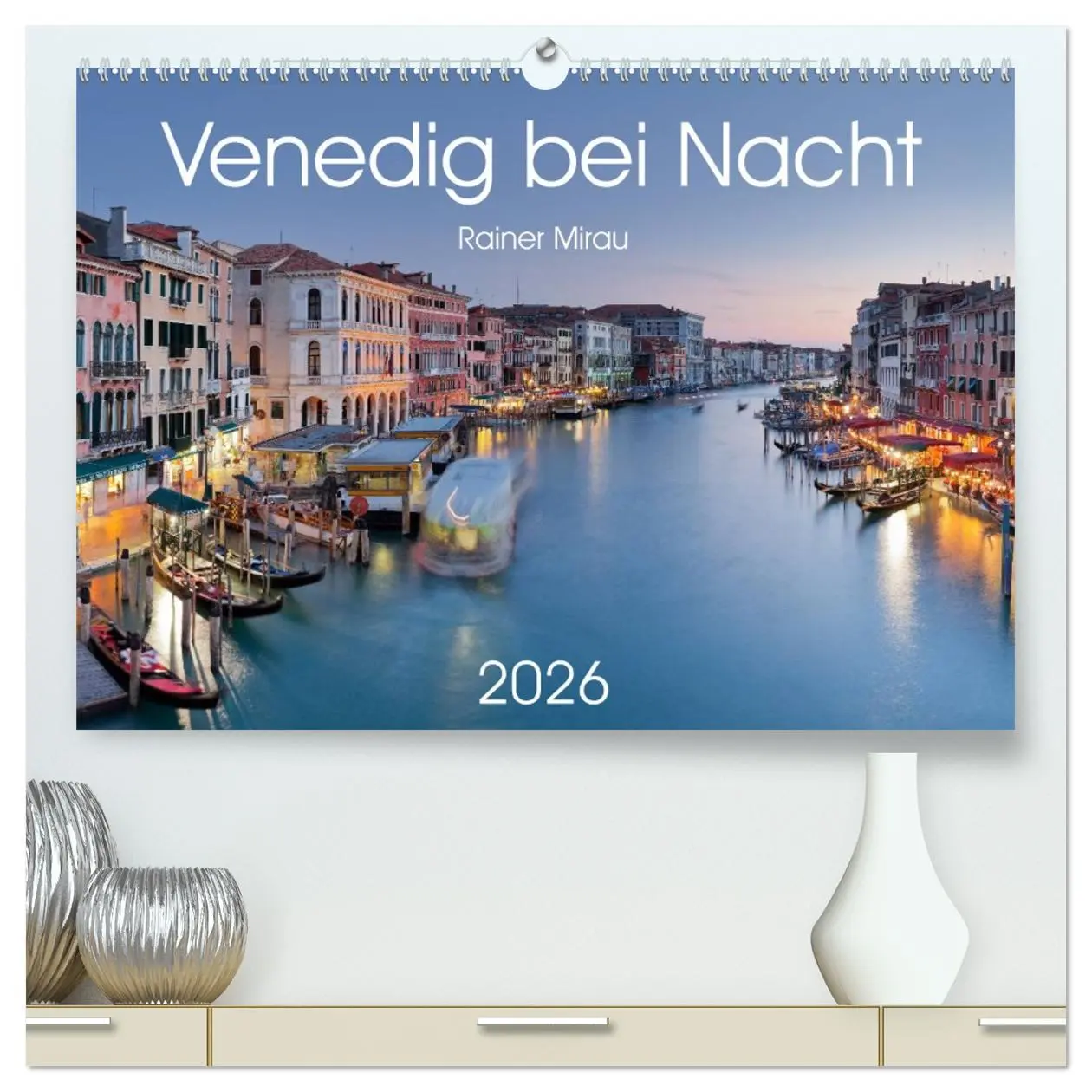 Cover: 9783516021424 | Venedig bei Nacht 2026 (hochwertiger Premium Wandkalender 2026 DIN...