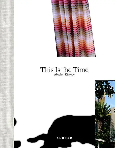 Cover: 9783969001424 | Absalon Kirkeby | This is the Time | Absalon Kirkeby | Taschenbuch