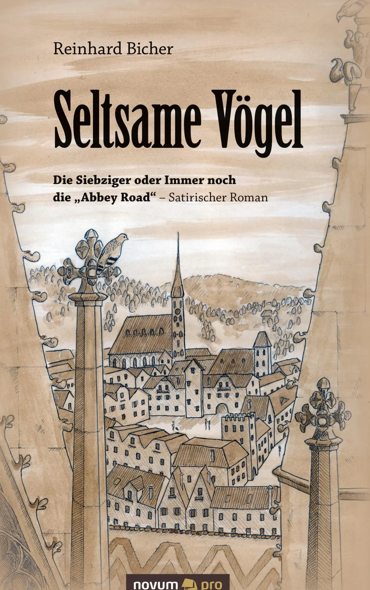 Cover: 9783990481424 | Seltsame Vögel | Reinhard Bicher | Buch | 372 S. | Deutsch | 2023