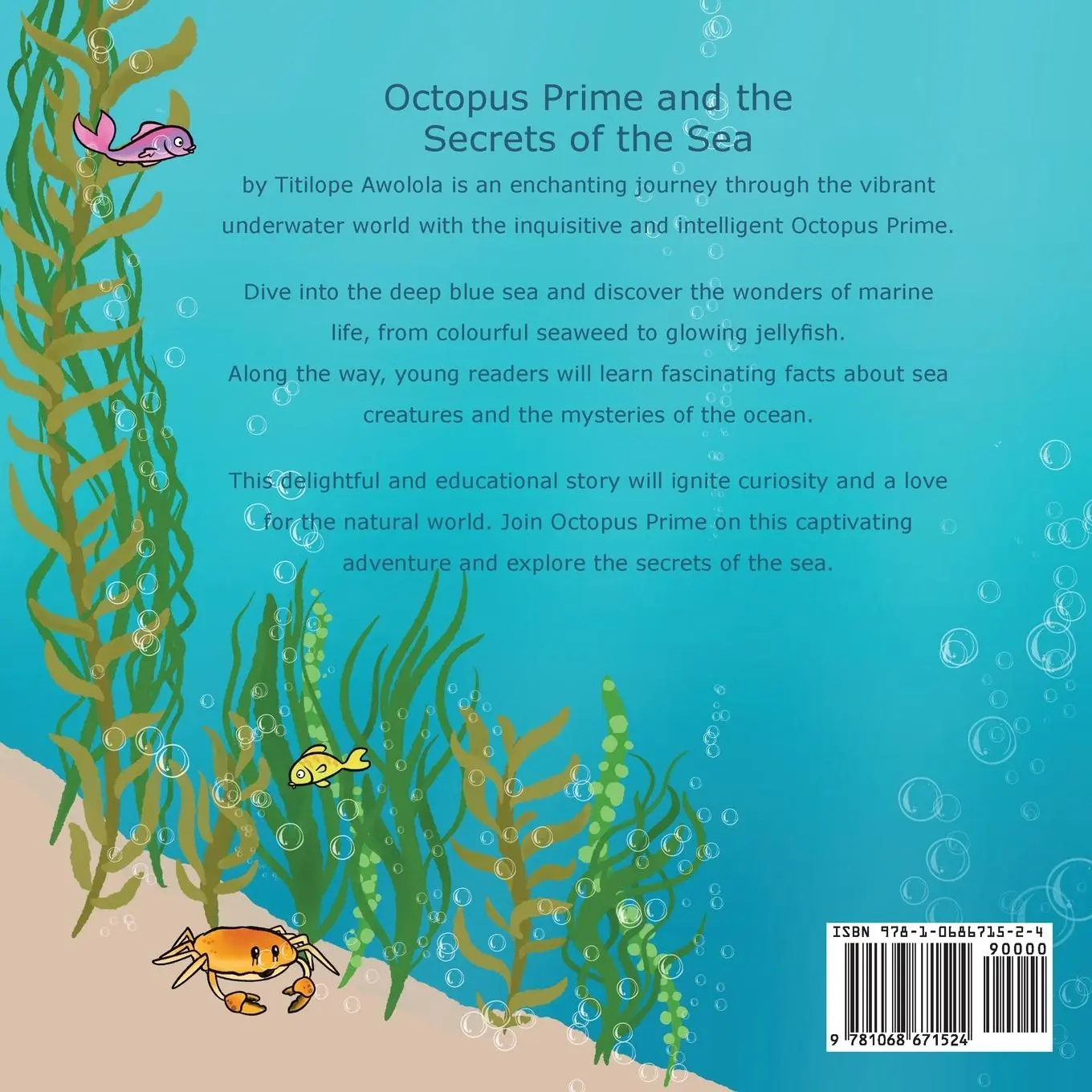 Rückseite: 9781068671524 | Octopus Prime and the Secrets of the Sea | Titilope Awolola | Buch