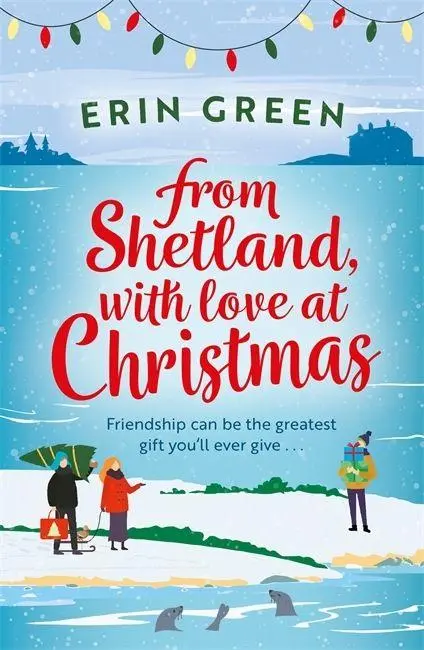 Cover: 9781472281524 | From Shetland, With Love at Christmas | Erin Green | Taschenbuch