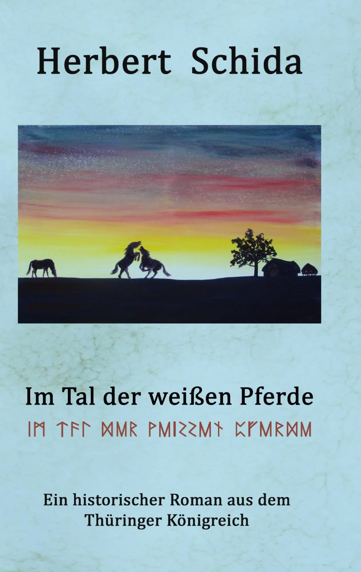 Cover: 9783751951524 | Im Tal der weißen Pferde | Herbert Schida | Taschenbuch | 416 S.