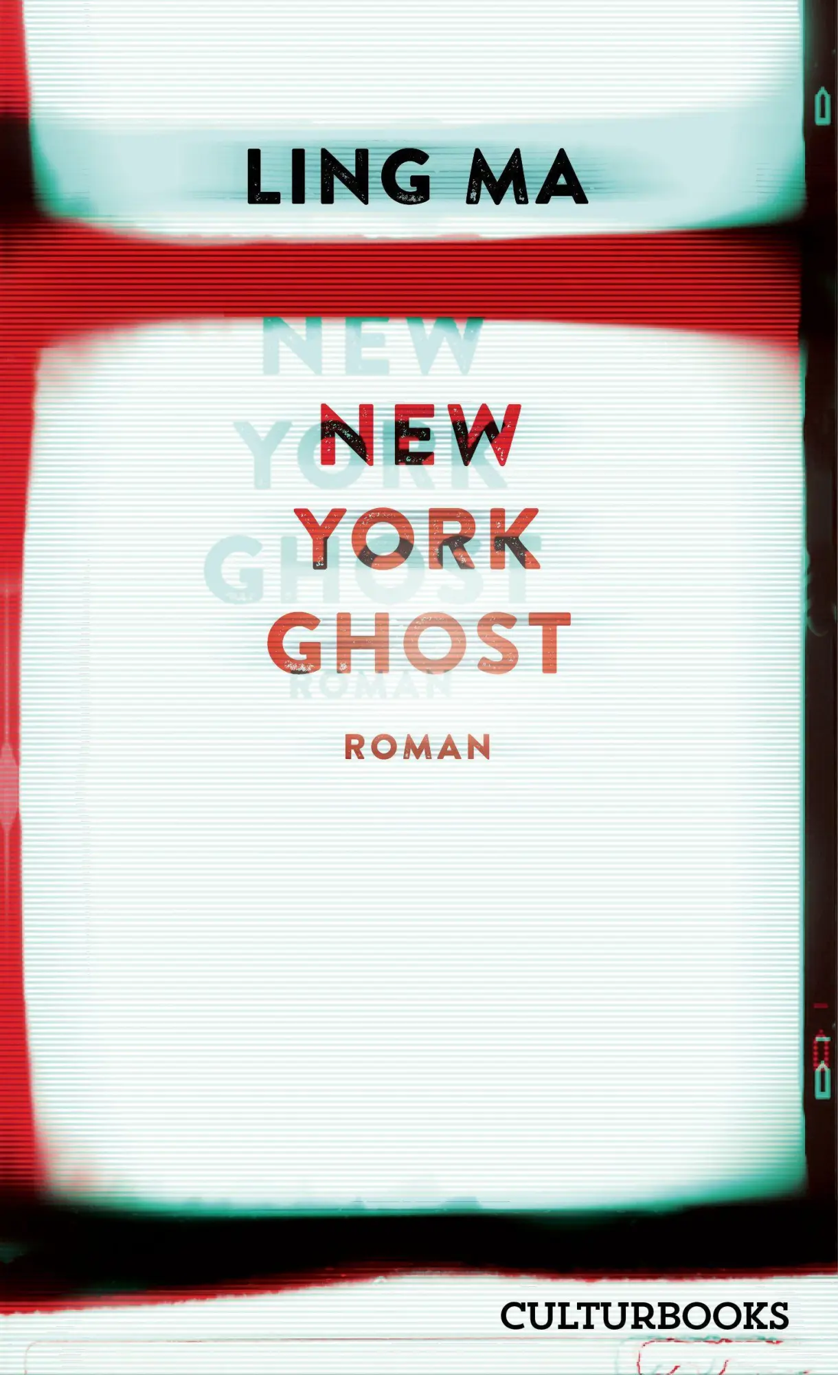 Cover: 9783959881524 | New York Ghost | Ling Ma | Buch | 360 S. | Deutsch | 2021