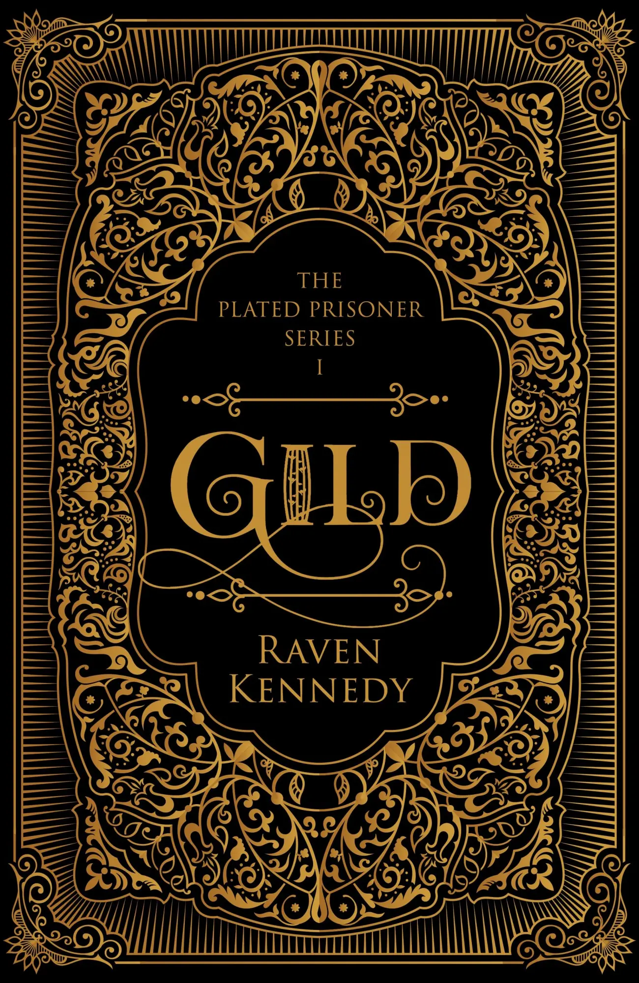 Cover: 9780241771624 | Gild. Special Edition | Raven Kennedy | Buch | The Plated Prisoner