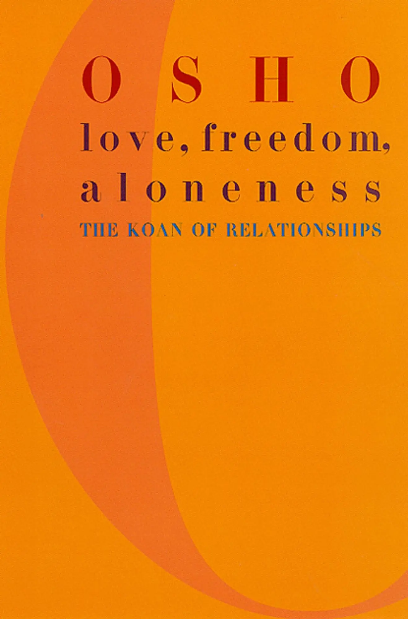 Cover: 9780312291624 | Love, Freedom, and Aloneness | The Koan of Relationships | Osho | Buch