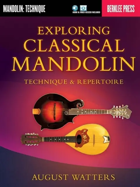 Cover: 9780876391624 | Exploring Classical Mandolin Technique &amp; Repertoire - Book/Online...