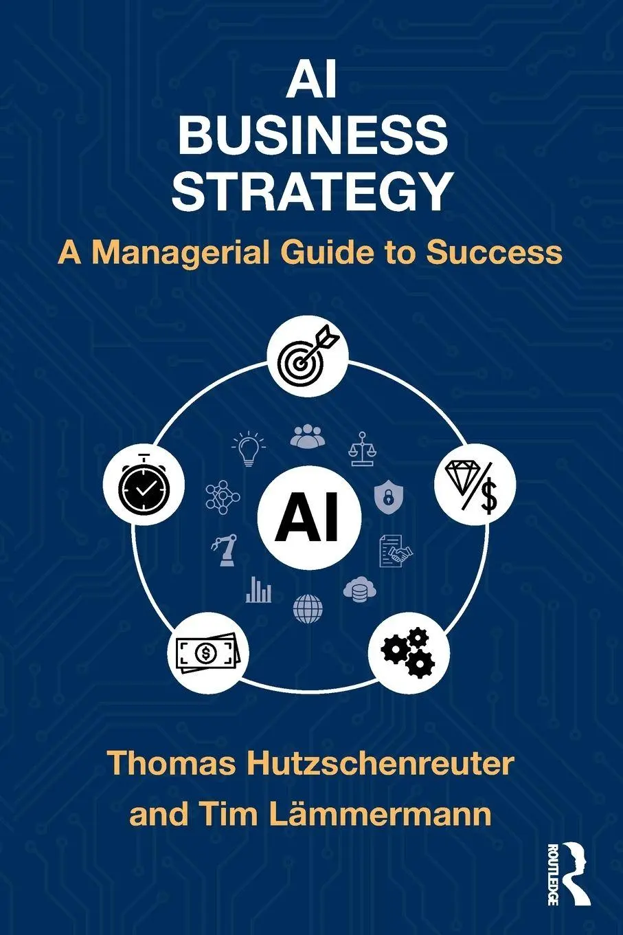 Cover: 9781041141624 | AI Business Strategy | A Managerial Guide to Success | Taschenbuch