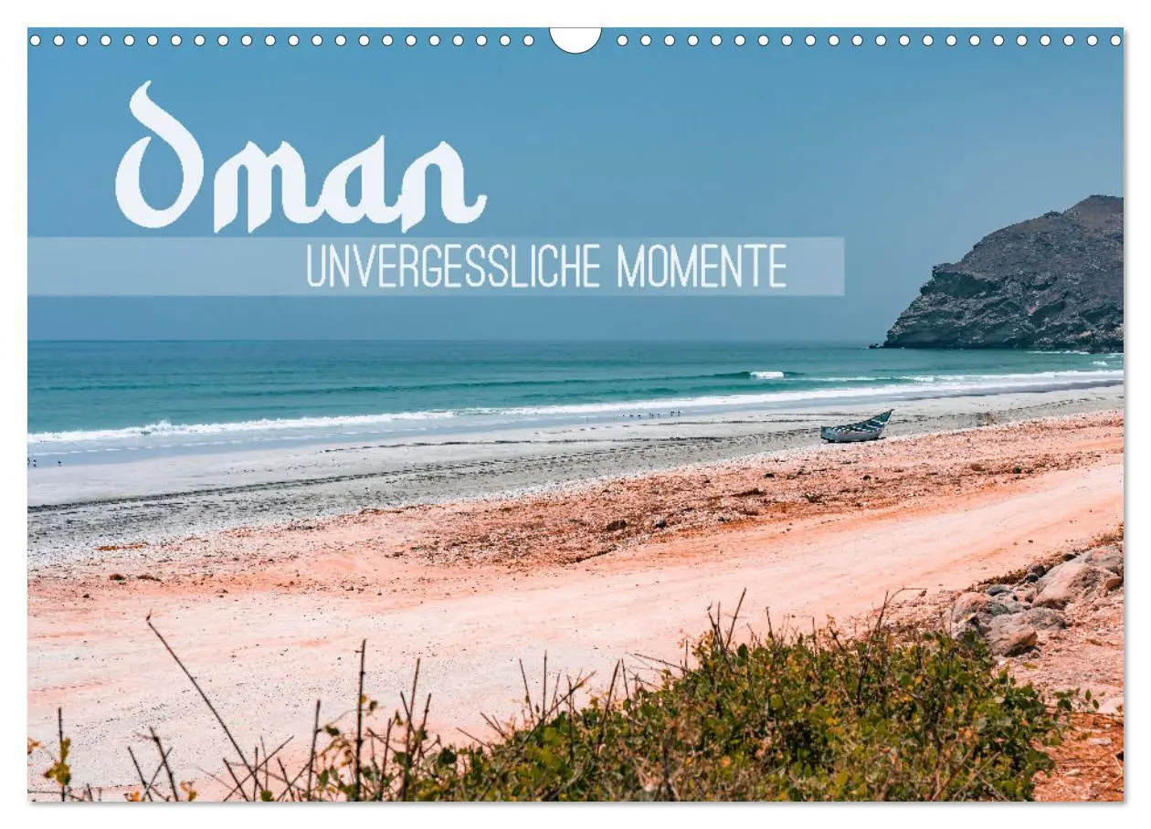 Cover: 9783457391624 | Oman - Unvergessliche Momente (Wandkalender 2026 DIN A3 quer),...