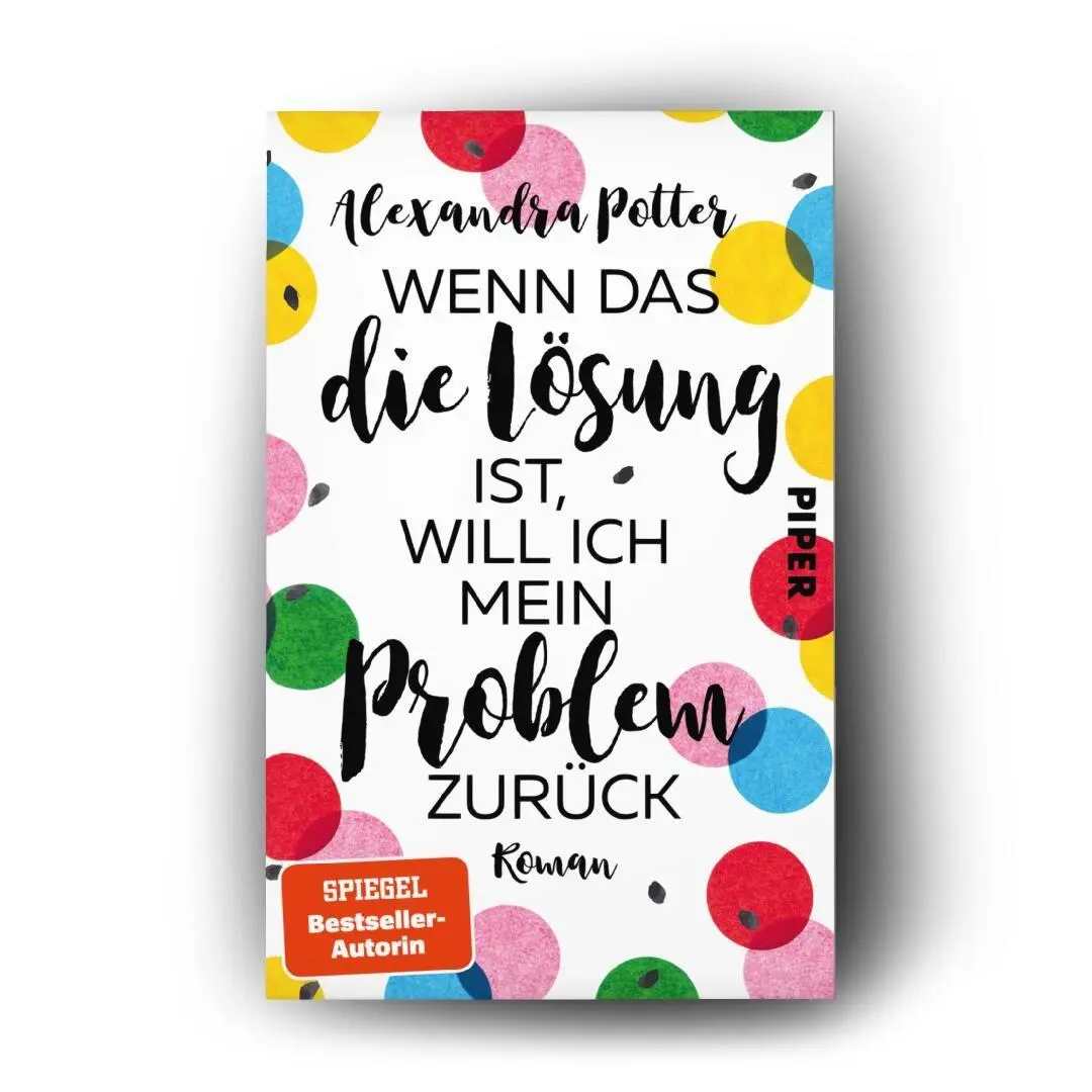 Bild: 9783492321624 | Wenn das die Lösung ist, will ich mein Problem zurück | Potter | Buch