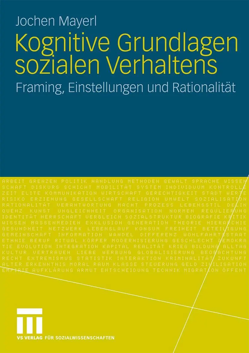 Cover: 9783531161624 | Kognitive Grundlagen sozialen Verhaltens | Jochen Mayerl | Taschenbuch