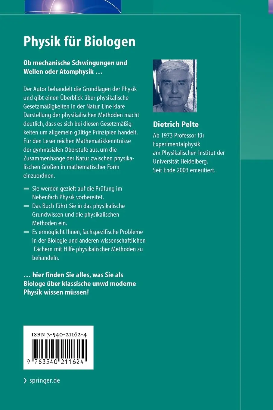 Rückseite: 9783540211624 | Physik für Biologen | Dietrich Pelte | Taschenbuch | Springer-Lehrbuch