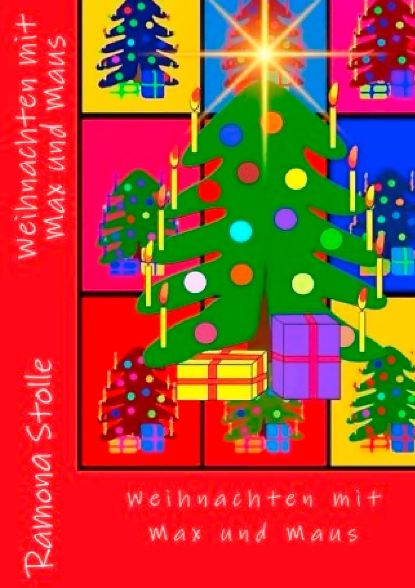 Cover: 9783734731624 | Weihnachten mit Max und Maus | Ramona Stolle | Taschenbuch | 164 S.