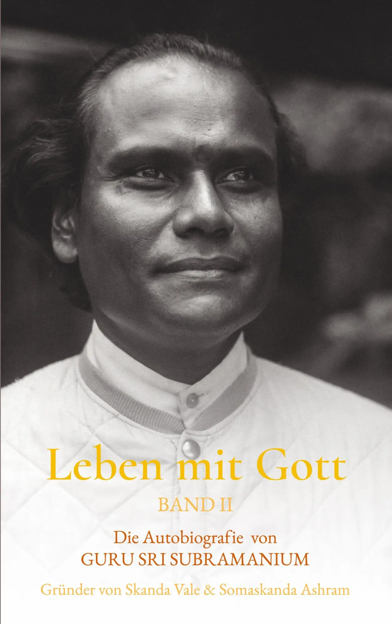 Cover: 9783757811624 | Leben mit Gott | Die Autobiografie von Guru Sri Subamaium, Band II