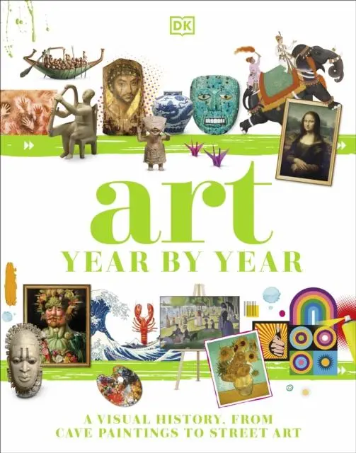 Cover: 9780241381724 | Art Year by Year | A Visual History, from Cave Paintings to Street Art