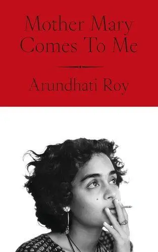 Cover: 9780241761724 | Mother Mary Comes To Me | Arundhati Roy | Taschenbuch | 224 S. | 2025