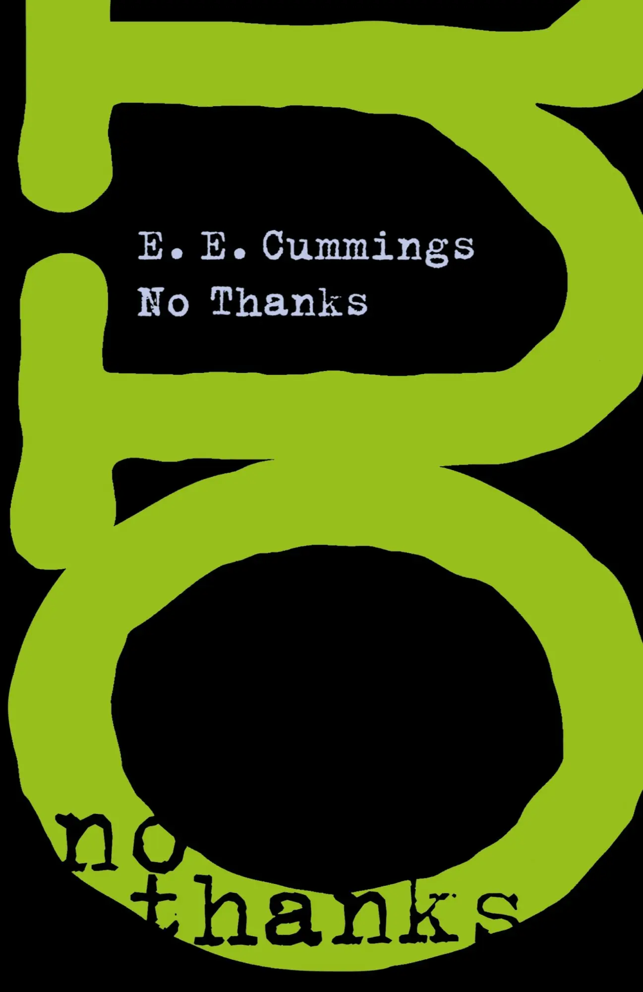 Cover: 9780871401724 | No Thanks | E. E. Cummings | Taschenbuch | Englisch | 1998