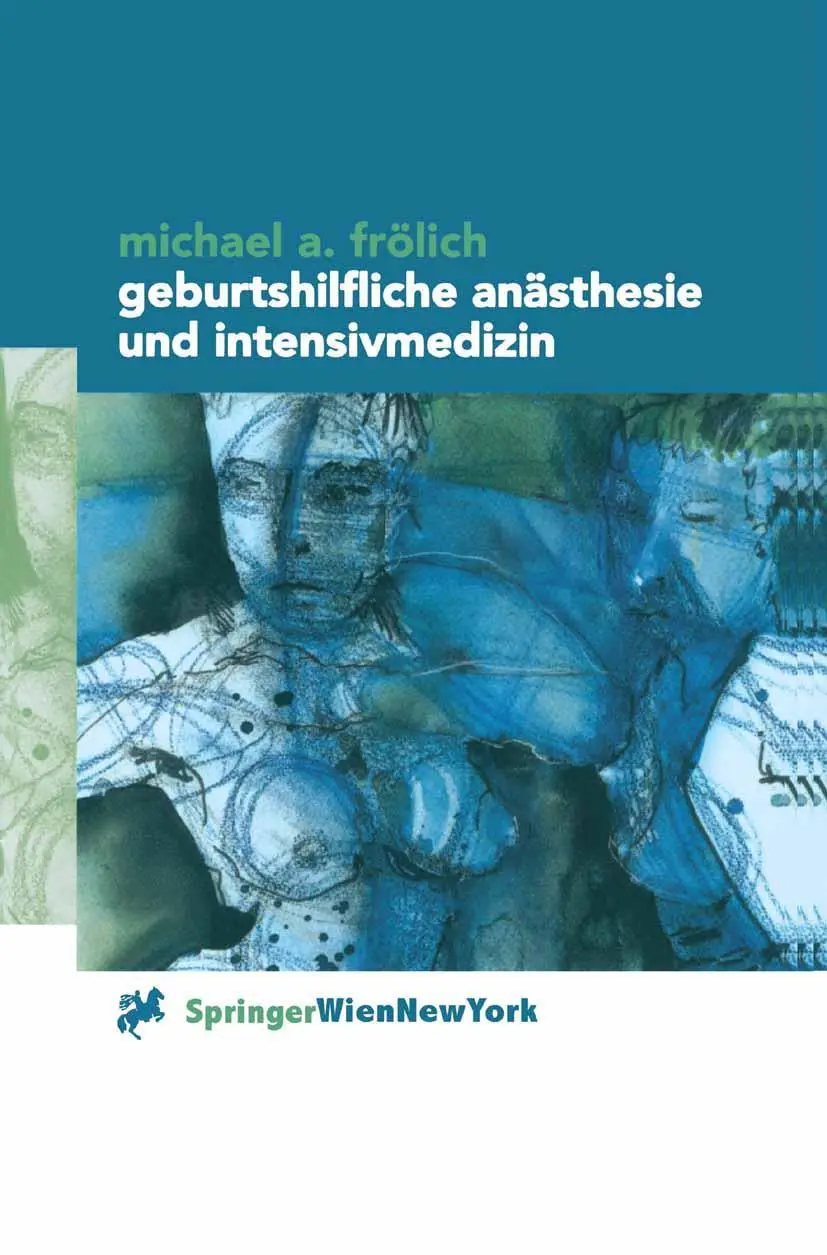 Cover: 9783211831724 | Geburtshilfliche Anästhesie und Intensivmedizin | Michael A. Frölich