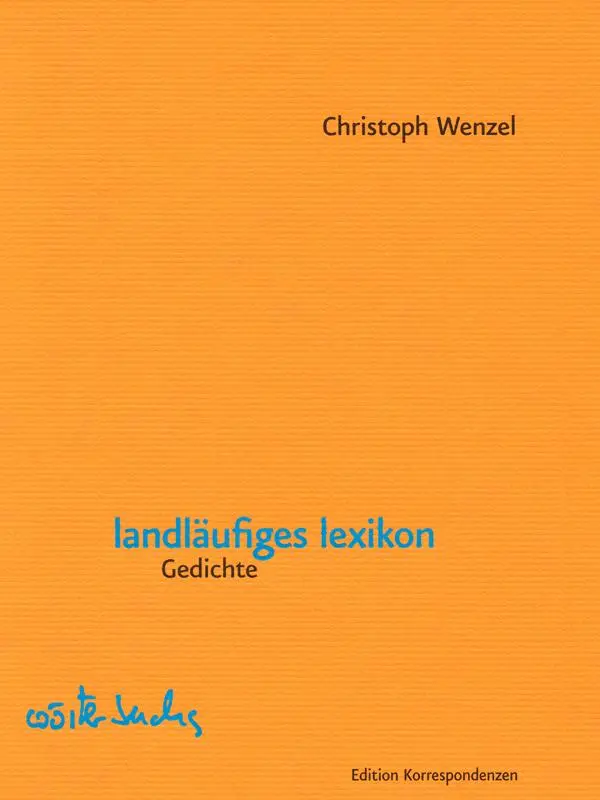 Cover: 9783902951724 | landläufiges lexikon | Gedichte | Christoph Wenzel | Buch | 120 S.