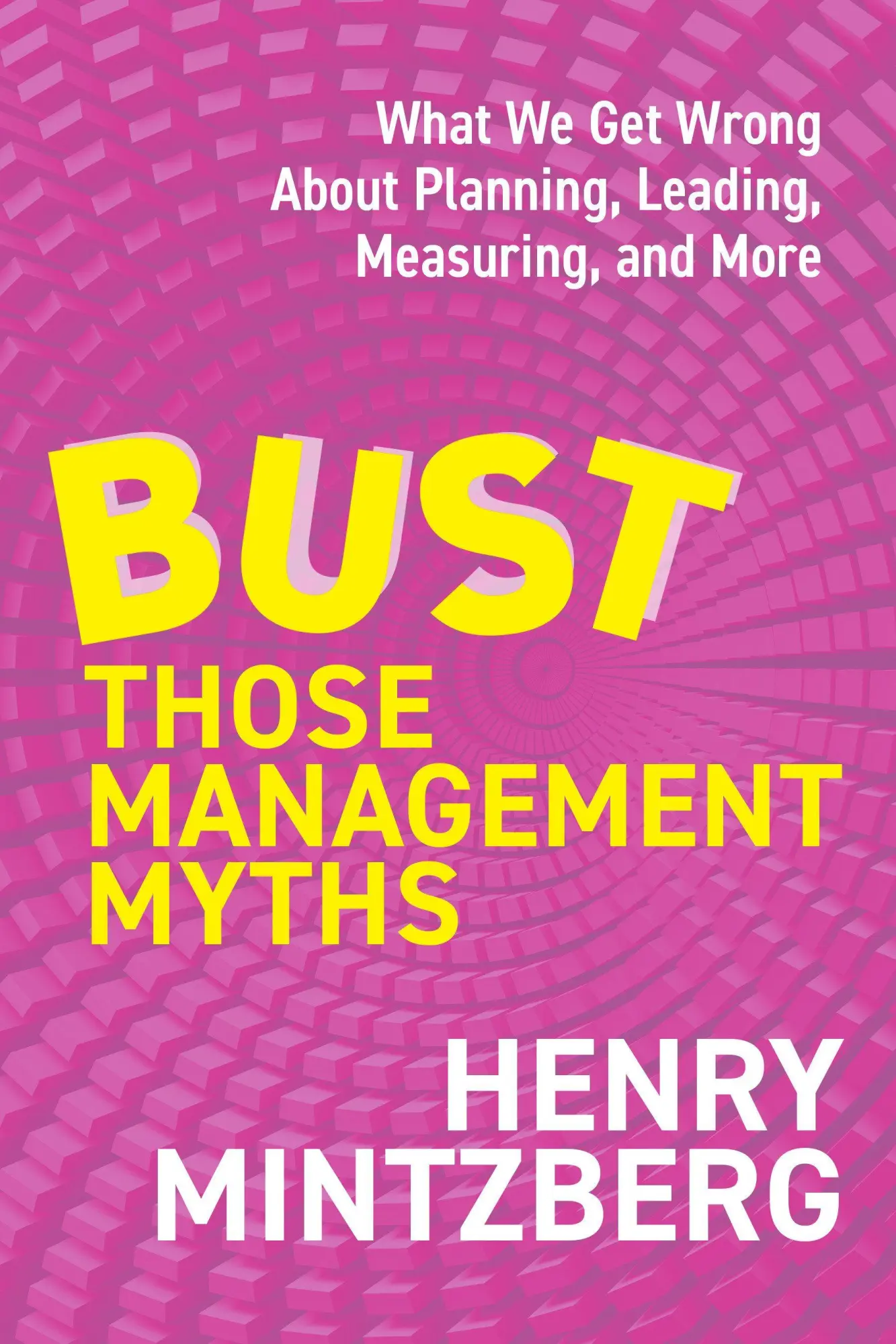 Cover: 9798890571724 | Bust Those Management Myths | Henry Mintzberg | Taschenbuch | Englisch