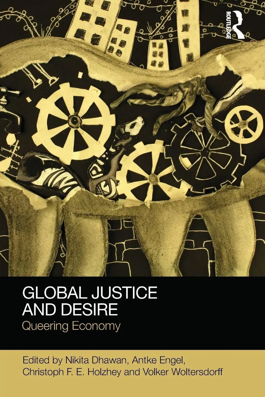 Cover: 9781138241824 | Global Justice and Desire | Queering Economy | Nikita Dhawan (u. a.)